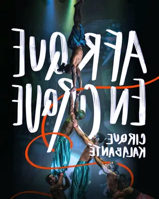 Cirque Kalabante - Afrique en Cirque Flushing